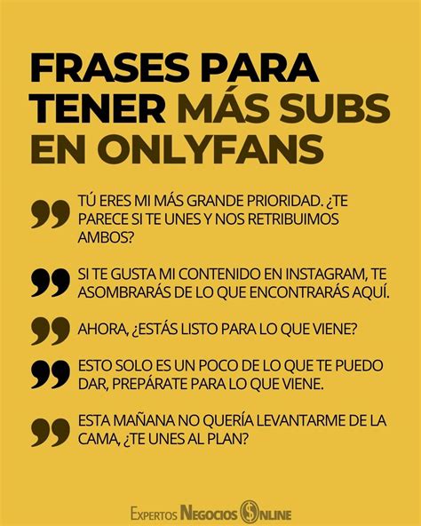 frases para onlyfans|Las mejores frases para OnlyFans: ¡atrae más。